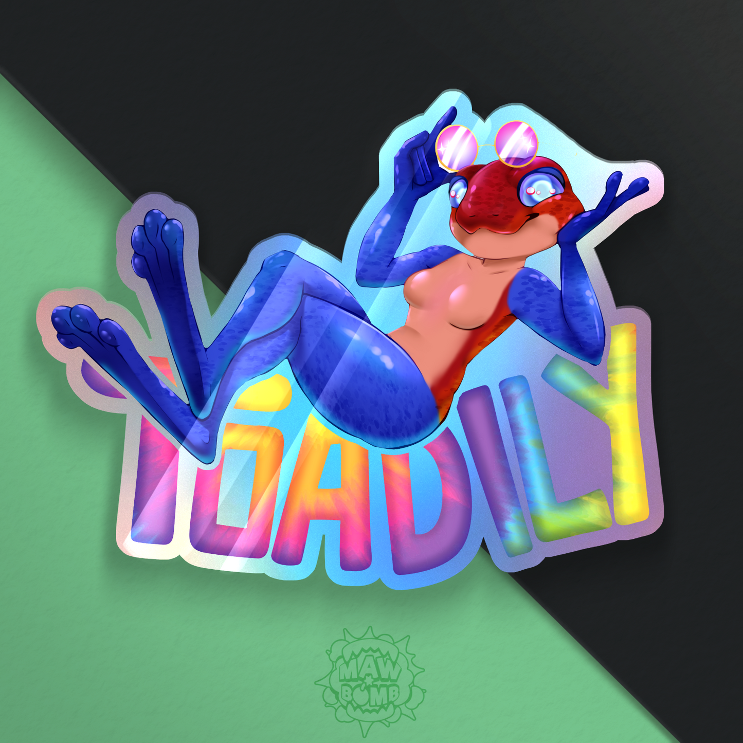 TOADILY Holo Sticker